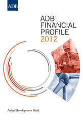 ADB Financial Profile 2012 1st Edition